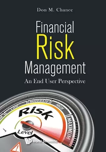 Financial Risk Management: An End User Perspective cover