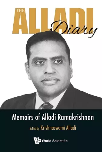 Alladi Diary, The: Memoirs Of Alladi Ramakrishnan cover