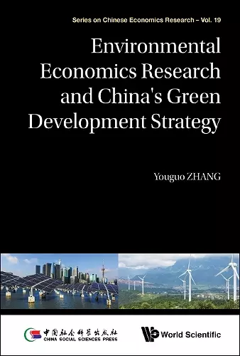 Environmental Economics Research And China's Green Development Strategy cover