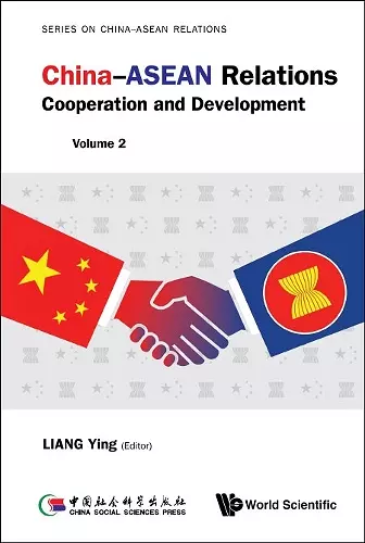 China-asean Relations: Cooperation And Development (Volume 2) cover