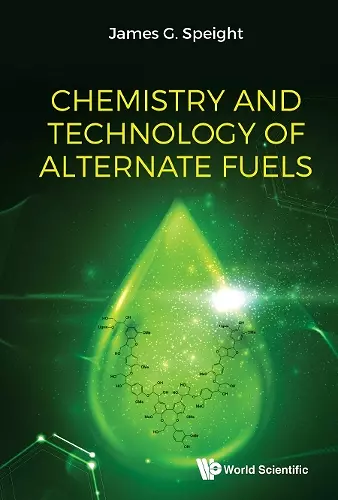 Chemistry And Technology Of Alternate Fuels cover