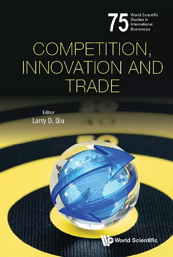 Competition, Innovation And Trade cover