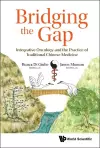 Bridging The Gap: Integrative Oncology And The Practice Of Traditional Chinese Medicine cover