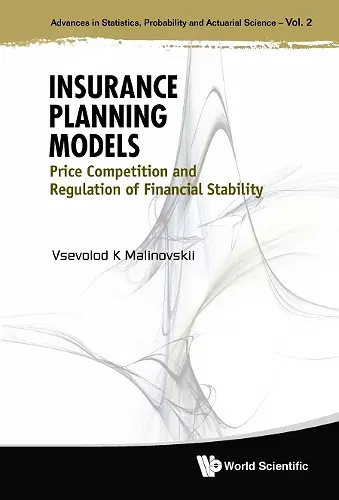 Insurance Planning Models: Price Competition And Regulation Of Financial Stability cover