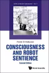 Consciousness And Robot Sentience cover