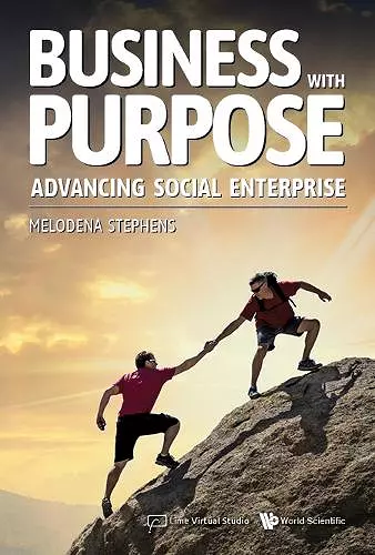 Business With Purpose: Advancing Social Enterprise cover