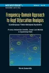 Frequency-domain Approach To Hopf Bifurcation Analysis: Continuous Time-delayed Systems cover