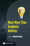 Much More Than Academic Abilities cover