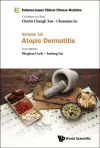 Evidence-based Clinical Chinese Medicine - Volume 16: Atopic Dermatitis cover