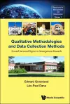 Qualitative Methodologies And Data Collection Methods: Toward Increased Rigour In Management Research cover