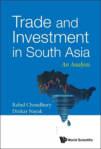 Trade And Investment In South Asia: An Analysis cover