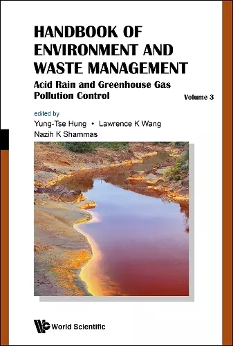 Handbook Of Environment And Waste Management - Volume 3: Acid Rain And Greenhouse Gas Pollution Control cover