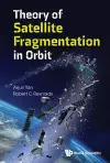 Theory Of Satellite Fragmentation In Orbit cover