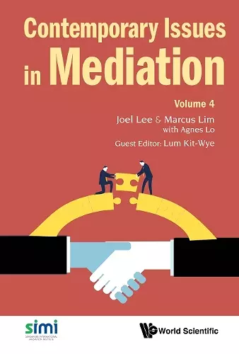 Contemporary Issues In Mediation - Volume 4 cover