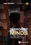 Terrorist Minds: From Social-psychological Profiling To Assessing The Risk cover