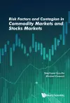 Risk Factors And Contagion In Commodity Markets And Stocks Markets cover