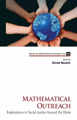 Mathematical Outreach: Explorations In Social Justice Around The Globe cover