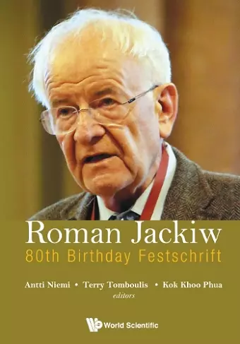 Roman Jackiw: 80th Birthday Festschrift cover