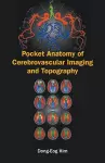 Pocket Anatomy Of Cerebrovascular Imaging And Topography cover