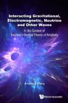 Interacting Gravitational, Electromagnetic, Neutrino And Other Waves: In The Context Of Einstein's General Theory Of Relativity cover