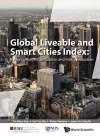 Global Liveable And Smart Cities Index: Ranking Analysis, Simulation And Policy Evaluation cover