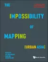 Impossibility Of Mapping (Urban Asia), The cover