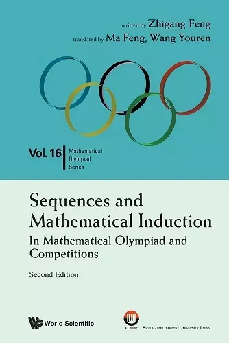 Sequences And Mathematical Induction:in Mathematical Olympiad And Competitions (2nd Edition) cover