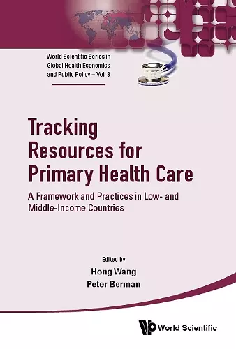 Tracking Resources For Primary Health Care: A Framework And Practices In Low- And Middle-income Countries cover