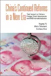 China's Continued Reforms In A New Era: Their Impact On Chinese Foreign Direct Investments And Rmb Internationalization cover