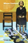 Whose Comfort?: Body, Sexuality And Identity Of Korean 'Comfort Women' And Japanese Soldiers During Wwii cover