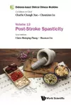 Evidence-based Clinical Chinese Medicine - Volume 13: Post-stroke Spasticity cover