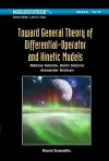 Toward General Theory Of Differential-operator And Kinetic Models cover