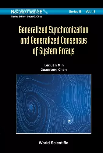 Generalized Synchronization And Generalized Consensus Of System Arrays cover