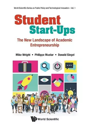 Student Start-ups: The New Landscape Of Academic Entrepreneurship cover