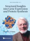 Structural Insights Into Gene Expression And Protein Synthesis cover