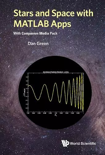 Stars And Space With Matlab Apps (With Companion Media Pack) cover