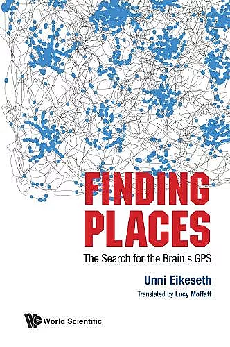 Finding Places: The Search For The Brain's Gps cover