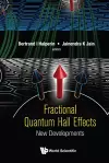 Fractional Quantum Hall Effects: New Developments cover