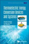 Thermoelectric Energy Conversion Devices And Systems cover