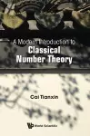 Modern Introduction To Classical Number Theory, A cover