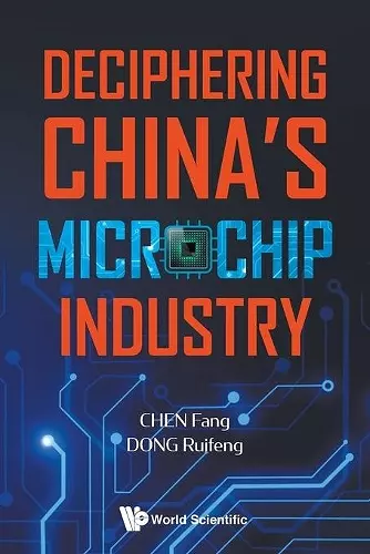 Deciphering China's Microchip Industry cover