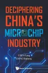 Deciphering China's Microchip Industry cover