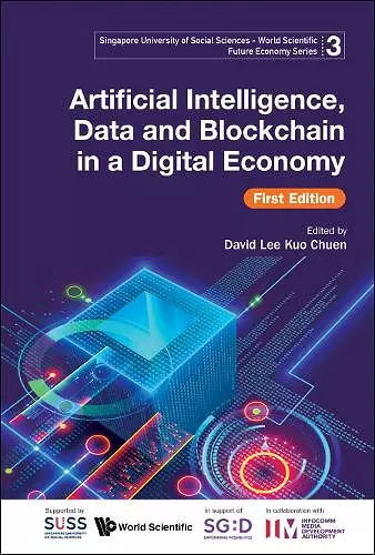 Artificial Intelligence, Data And Blockchain In A Digital Economy (First Edition) cover