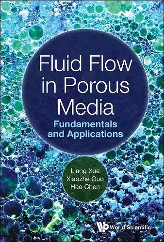 Fluid Flow In Porous Media: Fundamentals And Applications cover