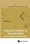 Lecture Notes In Investment: Investment Fundamentals cover