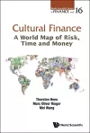 Cultural Finance: A World Map Of Risk, Time And Money cover