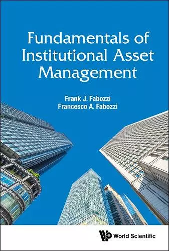 Fundamentals Of Institutional Asset Management cover