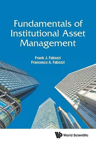 Fundamentals Of Institutional Asset Management cover