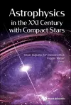 Astrophysics In The Xxi Century With Compact Stars cover
