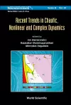 Recent Trends In Chaotic, Nonlinear And Complex Dynamics cover